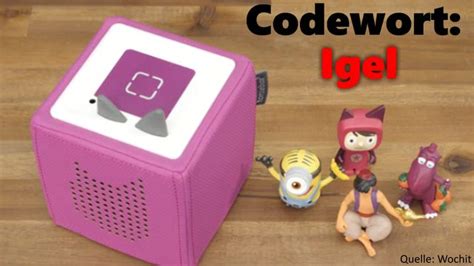 codewort igel|Toniebox